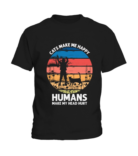 Cats make me happy humans make my head hurt Kids T-Shirt