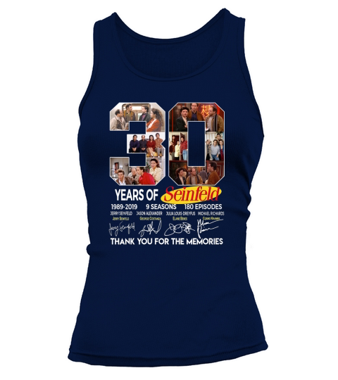 30 years of Seinfeld 1989-2019 thank you for the memories shirt Tank top Woman