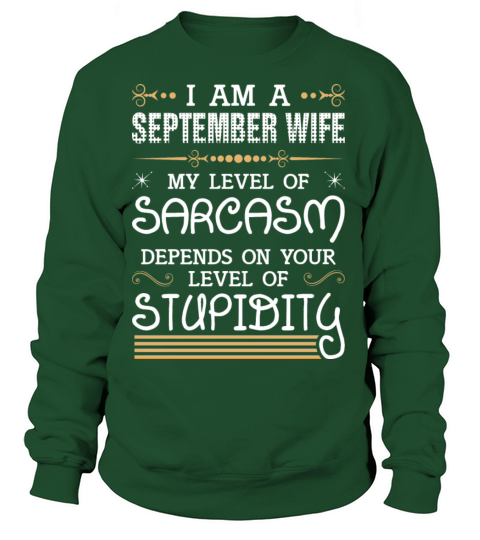 I Am An September Wife Women's Sweatshirt