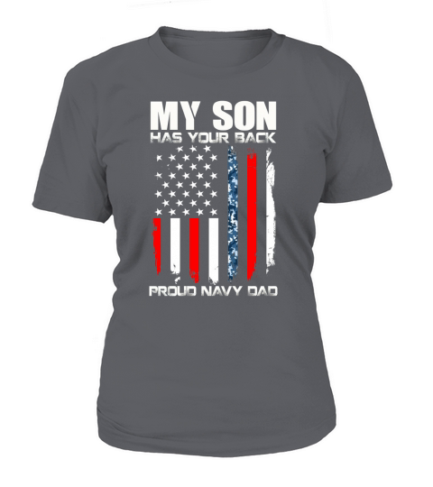 My Son Has Your Back Proud Navy Dad American Flag Women's T-Shirt
