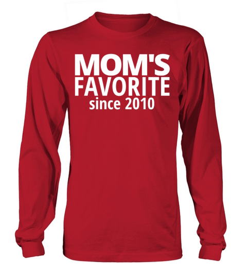 MOMS FAVORITE since 2010 Women's Long Sleeve