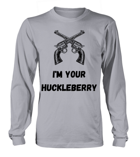 Im Your Huckleberry Men's Long Sleeve