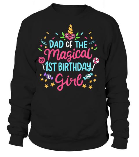 1st Birthday Dad Unicorn Women's Sweatshirt