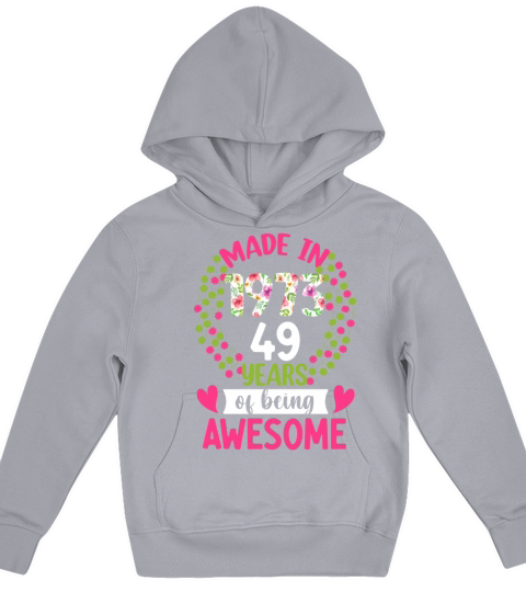 49 Years Old 49th Birthday 1973 Women Girls Birthd Kids Hoodie