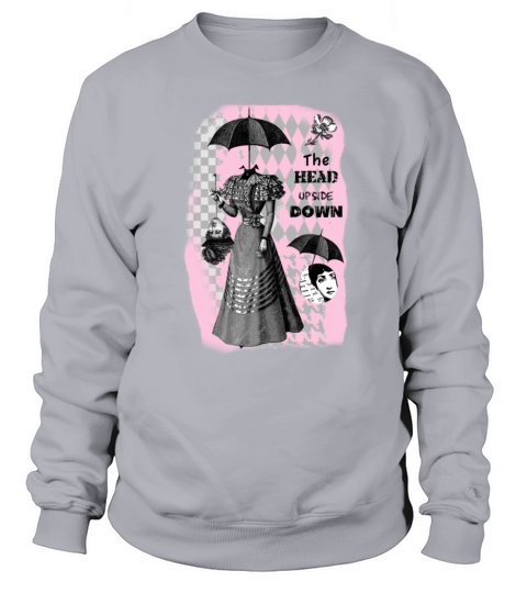 The head upside down Women's Sweatshirt