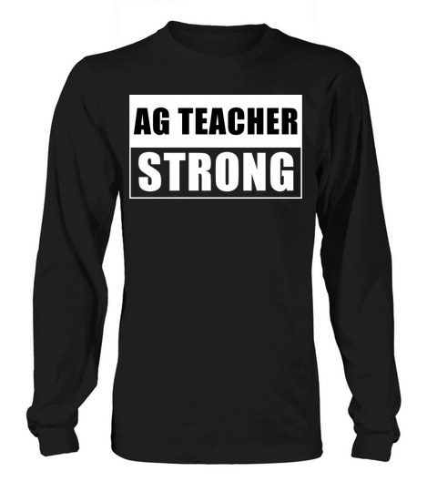Ag Teacher Strong Farming Education Rancher Regene Long sleeved Unisex