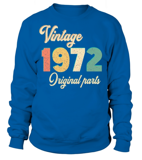 vintage 1972 original parts Women's Sweatshirt