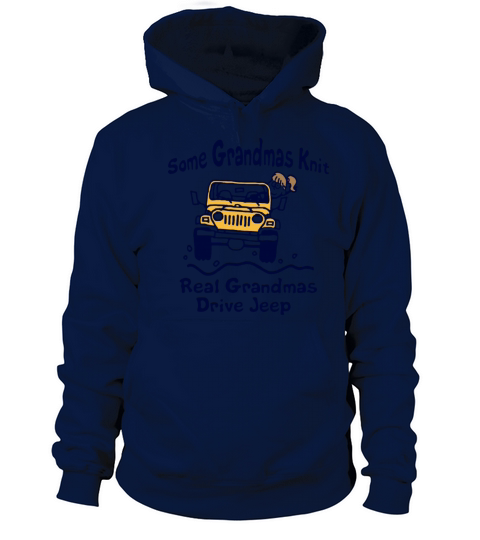 Some grandmas knit real grandmas drive jeep Women's Hoodie
