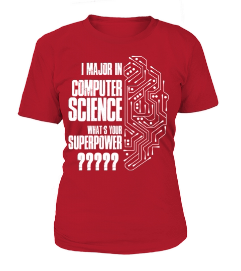 I Major In Computer Science T Shirt Women's T-Shirt