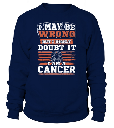Horoscope Gift I May Be Wrong But Doubt It I Am a Women's Sweatshirt
