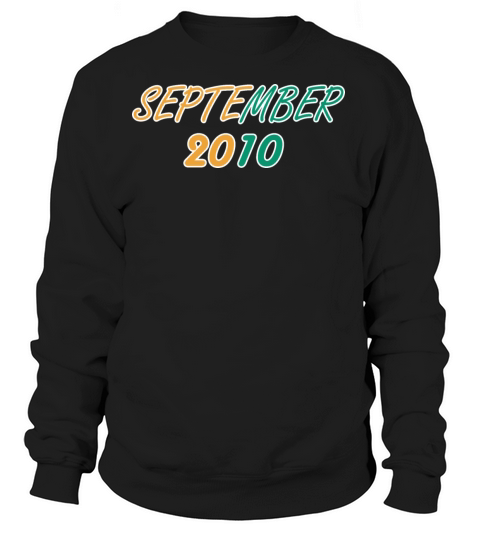 September 2010 Women's Sweatshirt