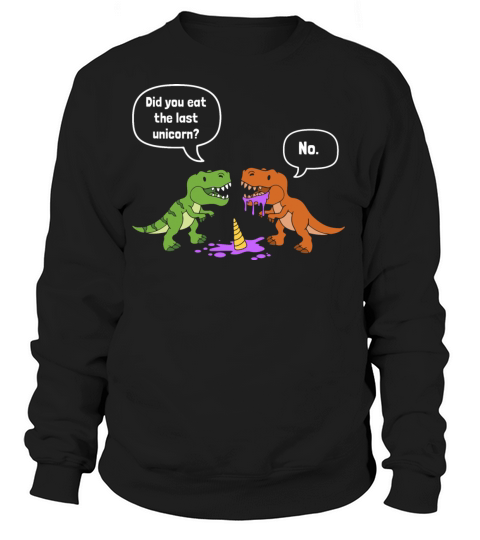 Funny Dinosaur Trex Eat Unicorn Humor Women's Sweatshirt