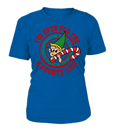 Too Cute Naughty List Women's T-Shirt