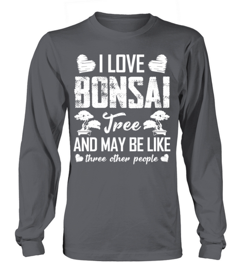 I love Bonsai Tree Shirt Women's Long Sleeve