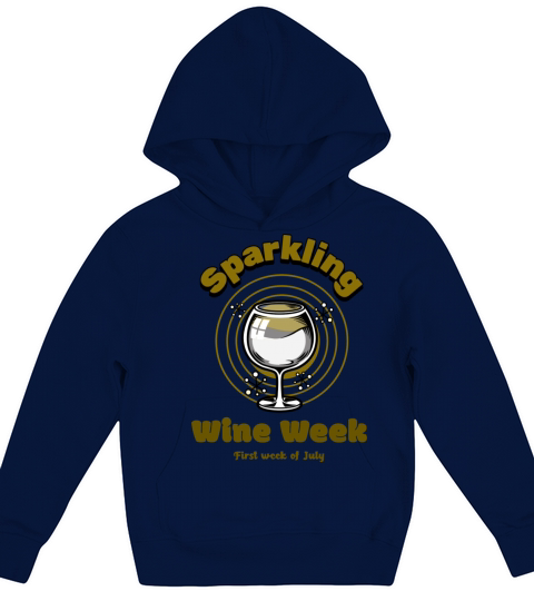 Sparkling Wine Week Kids Hoodie