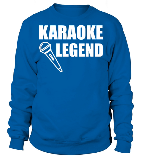 Karaoke Legend Women's Sweatshirt