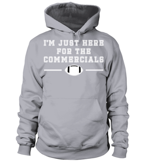 Football Here For The Commercials Women's Hoodie