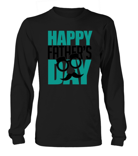 Happy Father s Day Men's Long Sleeve