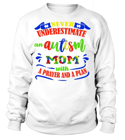 Autism Mom Class Sweatshirt Unisex
