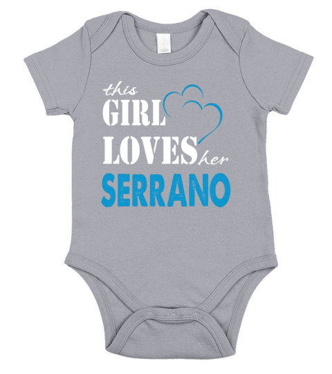 Serrano This Girl Love her Serrano - TeeForSerrano Short Sleeve Baby One-Piece