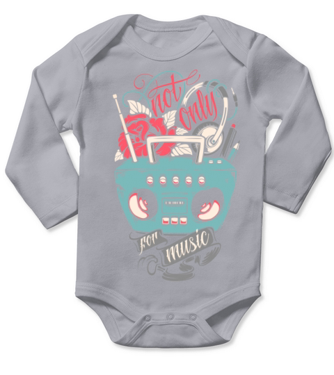 not only for music Producer Dance Club DJ Radio Long Sleeve Baby One-Piece