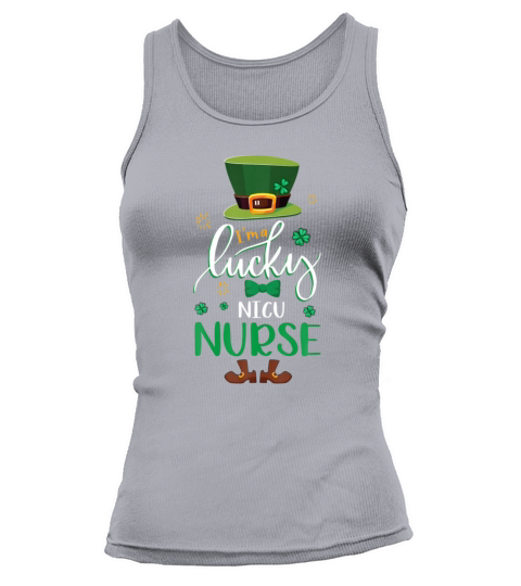 yLeprechaun Im A Lucky NICU Nurse St Patricks Da Tank top Woman