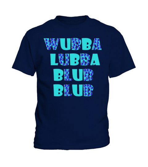 Wubba Lubba Blub blub Kids T-Shirt