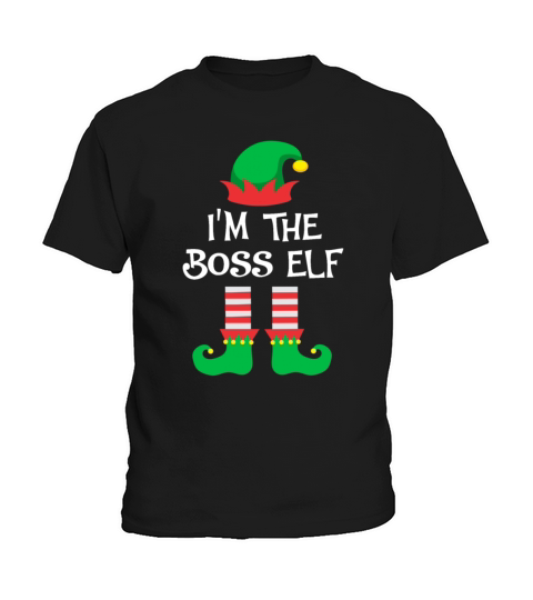 I m The Boss Elf Matching Family Group Christmas Kids T-Shirt