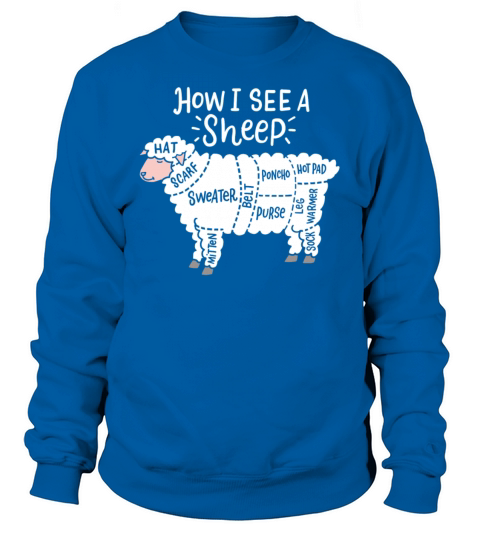 Funny Knitter Knitting How I See A Sheep Women's Sweatshirt