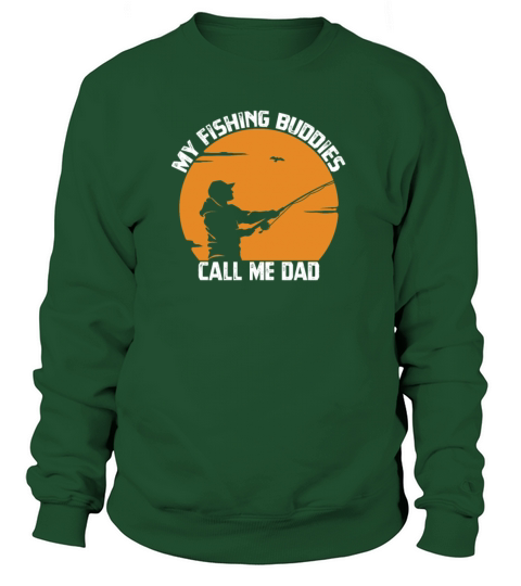 My Fishing Buddies Call Me Grandpa Fishing Lover Women's Sweatshirt
