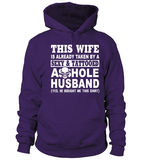 This wife is already taken by a sexy and tattooed Women's Hoodie