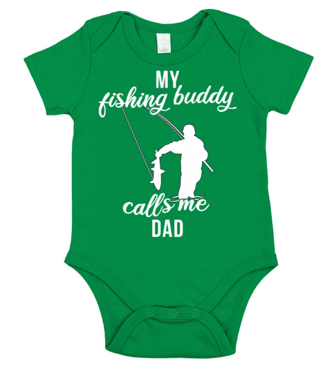 Father Fishing Partner My Fishing Buddy Calls Me Short Sleeve Baby One-Piece