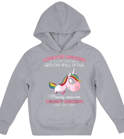 Annoyed Unicorn touch Unicorn grouchy ball of fur moody Unicorn Grumpy Unicorn shirt Kids Hoodie