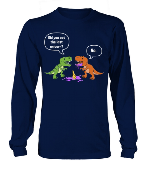 Funny Dinosaur Trex Eat Unicorn Humor Men's Long Sleeve