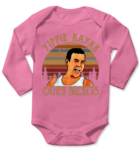 Joe Lo Truglio Yippie Kayak other buckets vintage Long Sleeve Baby One-Piece