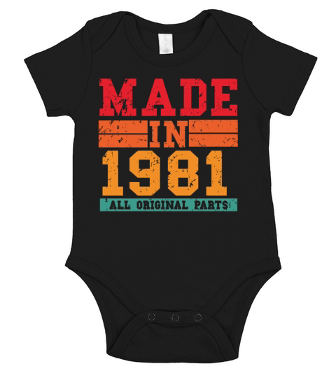 1981 Birthday Vintage Saying Short Sleeve Baby One-Piece