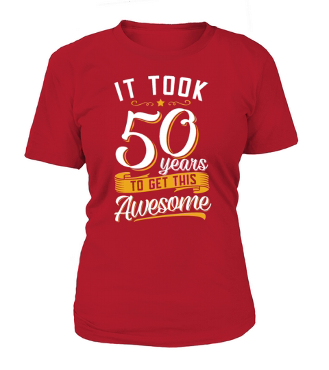 Awesome 50th birthday tshirt and gift Women's T-Shirt
