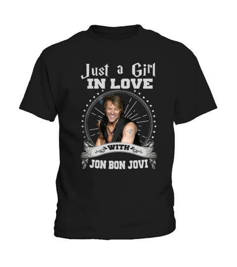 Just A Girl In Love With Jon Bon Jovi Kids T-Shirt