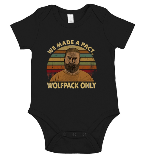 We Made A Pact Wolfpack Only Hangover Lovers Movie Short Sleeve Baby One-Piece