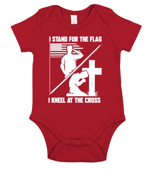 I Stand for The Flag I Kneel for The Cross Short Sleeve Baby One-Piece