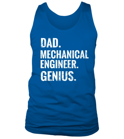 Mechanical Engineering For Mechanical Engineer Dad Men's Tank Top