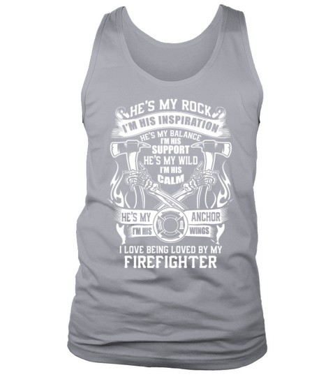 I Love Being Loved By My Firefighter T Shirt Men's Tank Top