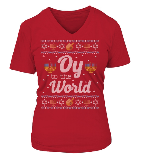 Funny Ugly Hanukkah Sweater Oy to the World Women's V-Neck T-shirt