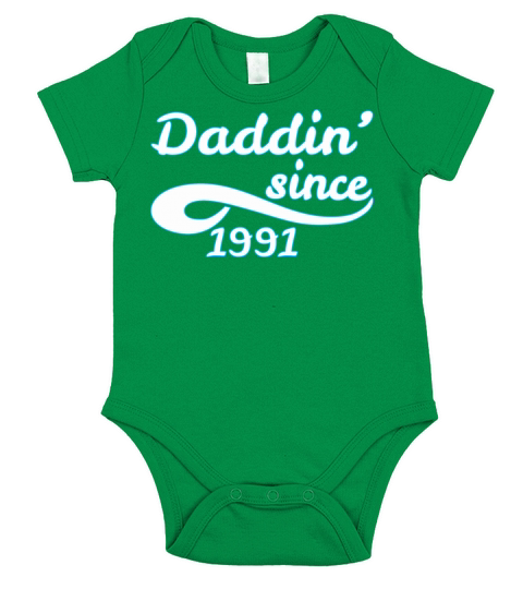 Daddin Since 1991 Happy Fathers Day Short Sleeve Baby One-Piece