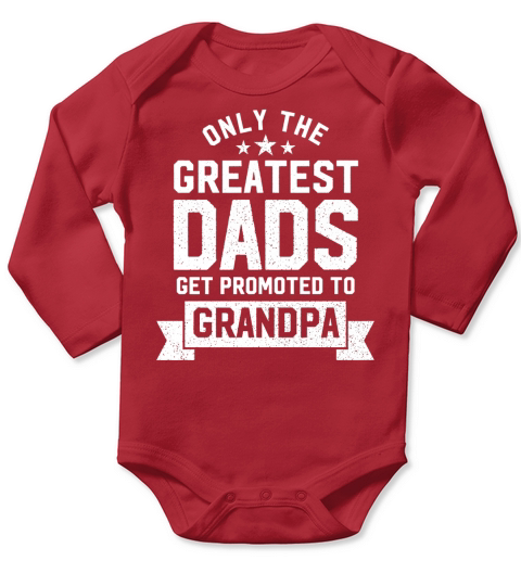 Mens Greatest Dads Get Promoted To Grandpa Long Sleeve Baby One-Piece