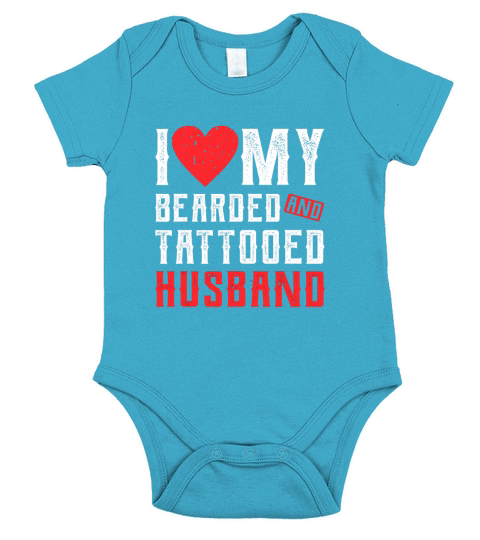 I Love My Bearded And Tattooed Husband Gift For Wife Short Sleeve Baby One-Piece