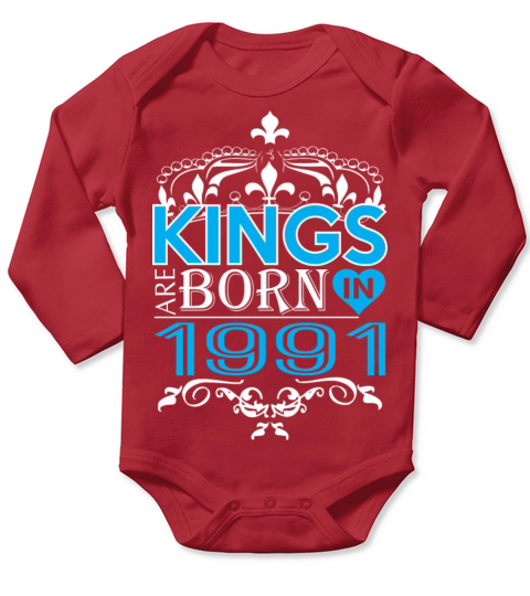 Kings Are Born In 1991 Happy Fathers Day Long Sleeve Baby One-Piece