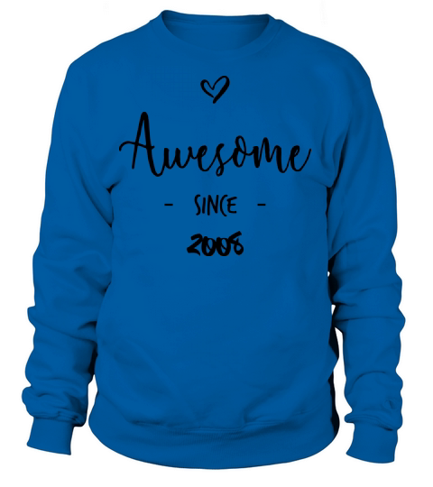 Awesome since 2008 Women's Sweatshirt