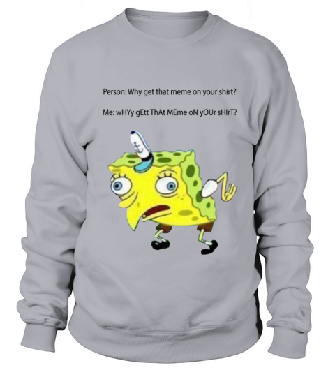Spongbob Meme Women's Sweatshirt