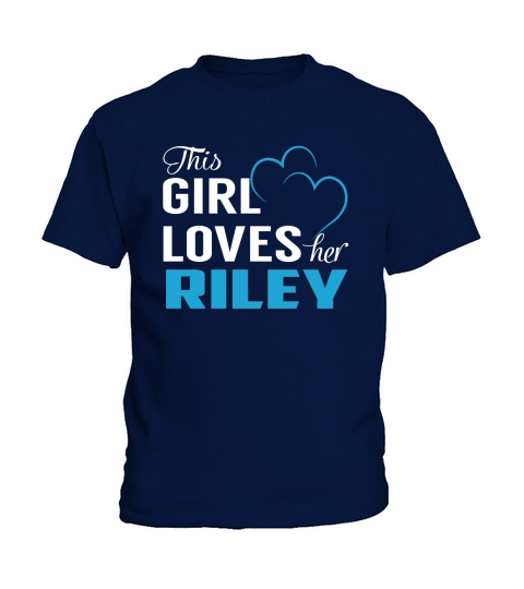 This Girl Loves Her RILEY Name Shirts Kids T-Shirt